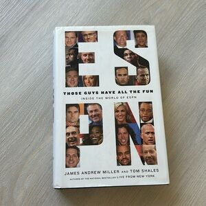 Inside the world of ESPN by James Miller & Tom Shales